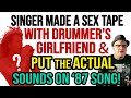 Singer Made a SEX TAPE with His Drummer’s Girlfriend & Put The SOUNDS On '87 Song--Professor of Rock