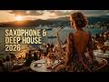 Luxury Sax Deep House 2026 Sunset Lounge Music Smooth Saxophone Music Relaxing Mix