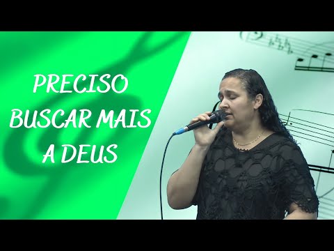 Preciso Buscar Mais a Deus - Flávia - Tabernáculo Da Fé de Jesus - Curitiba - PR ᴴᴰ