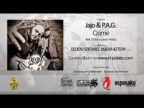 09. Jajo & P.A.G - Czarne feat. Soina (prod. Hirass)