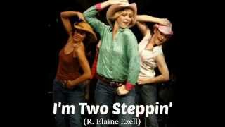 R  Elaine Ezell     I'M TWO STEPPIN'