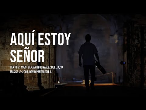 Aquí estoy, Señor | Cristóbal Fones, SJ