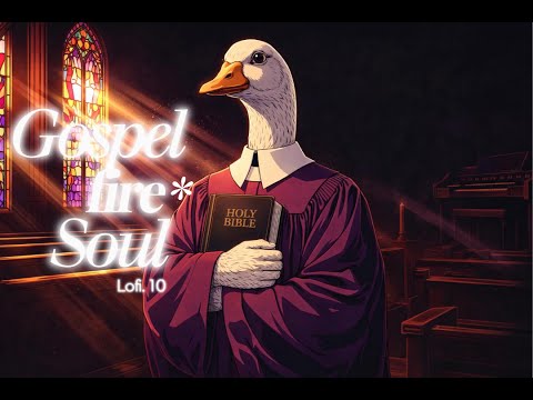 🎹 𝐆𝐎𝐒𝐏𝐄𝐋 𝐅𝐈𝐑𝐄 𝐒𝐎𝐔𝐋 | Le groove sacré de Chicago | Lo-fi Jazz & Soul Meditation #lofisoul