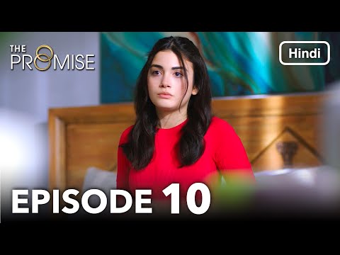 The Promise Episode 10 (Hindi Dubbed)
