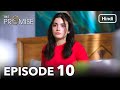 The Promise Episode 10 Hindi Dubbed