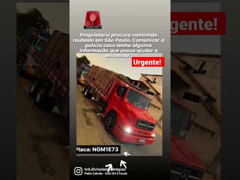 Caminhão de Divinolândia de Minas é roubado em São Paulo