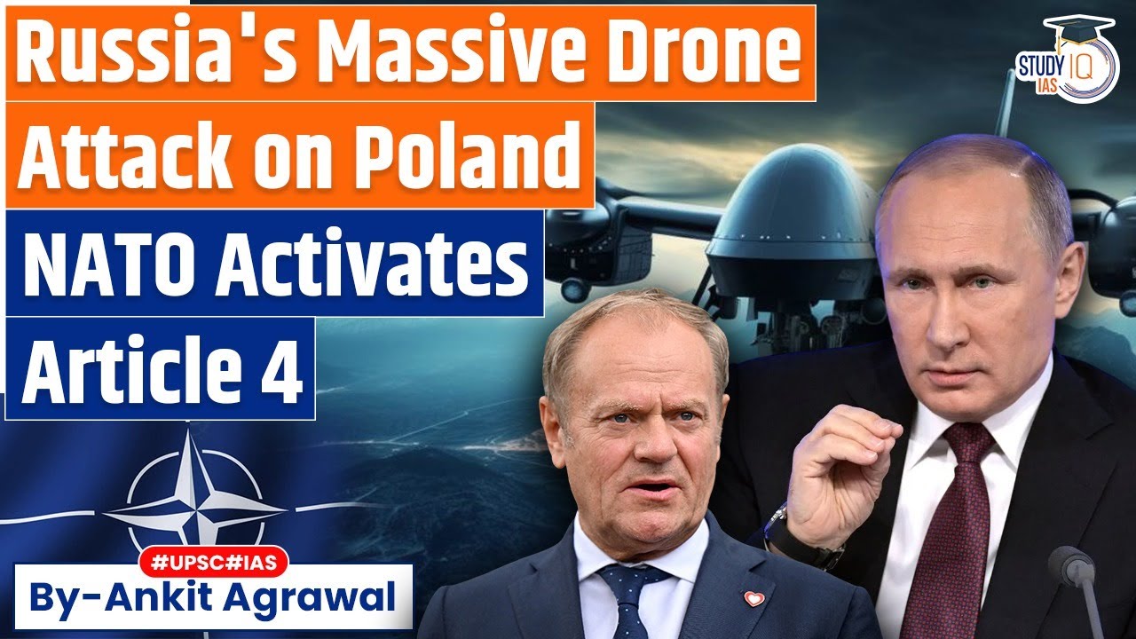 Is NATO About To Trigger War With Russia After Drones Hit Poland? Ankit Agrawal Study IQ