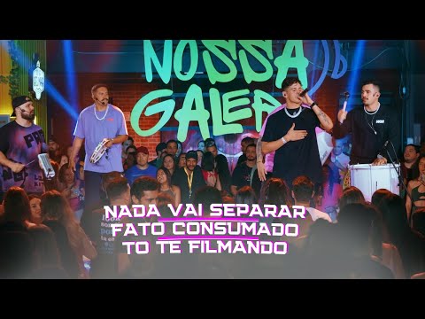 Nossa Galera - Nada Vai Separar / Fato Consumado / Tô Te Filmando [DVD Fora do Eixo]