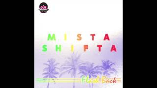 Mista Shifta feat Vincent Brown - Born To Funk