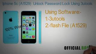 IPhone 5c (A1529) unlock password using 3utool  iPhone 4,4s,5,5s,5c,6,6plus,7,8,X Firmware