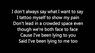 Rita Ora - Been Lying Lyrics