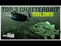 Top 3 ChatterBait Colors For All Around Success