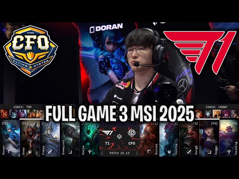 T1 FIRST ZED MSI!😱 - CFO vs T1 GAME 3 MSI 2025 PLAYOFFS | FLYING OYSTER vs T1 G3 MSI 2025 PLAYOFFS