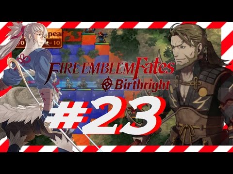 Fire Emblem Fates [ Birthright ] PART 23 - A BATTLE WITH NINJAS!