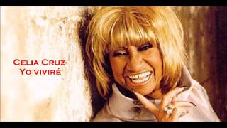 Celia Cruz: Yo viviré (lyrics/letra)