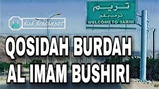 Download lagu FULL QOSIDAH BURDAH AL IMAM BUSHIRI  [ Syair tentang pujian/ sholawat kepada Nabi Muhammad s.a.w. ] mp3