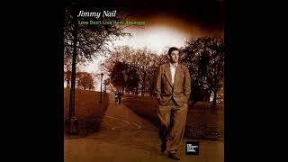 Jimmy Nail - Love Don&#39;t Live Here Anymore (LYRICS)