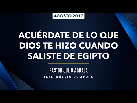 0607 | Acuérdate de lo que Dios te hizo cuando saliste de Egipto | Deuteronomio 24:8-9 | 270817