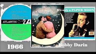 Bobby Darin - It's Only A Paper Moon