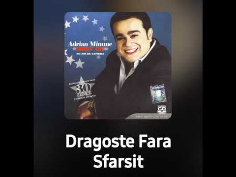 ADRIAN MINUNE   DRAGOSTE FARA SFARSIT