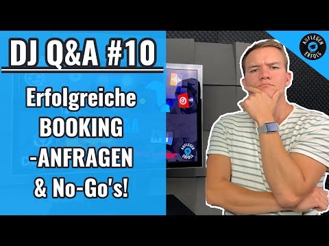 So stellst du erfolgreiche Booking-Anfragen OHNE Absagen zu bekommen | DJ Q&A Folge 10