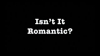 Isn’t It Romantic? ~ Karaoke ~ Tony Bennett
