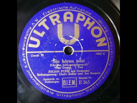 " Sie hören jetzt.... " es spielt das Orchester Julian Fuhs, es singen Greta Keller und Joe Sargent.