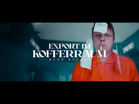 HERR KUCHEN - EXPORT IM KOFFERRAUM (Official Video)