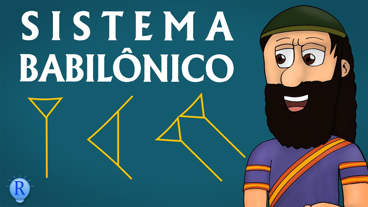 Sistema Babilônico de Numeração