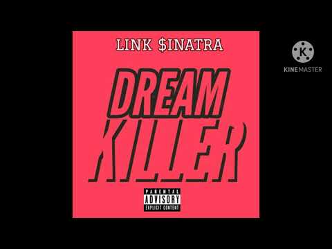 DREAM KILLER - LINK $INATRA