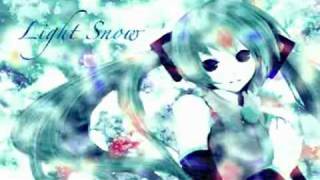 【初音ミク】Light Snow With Romaji