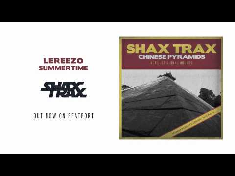 LeReezo "Summertime" [SHAX TRAX]