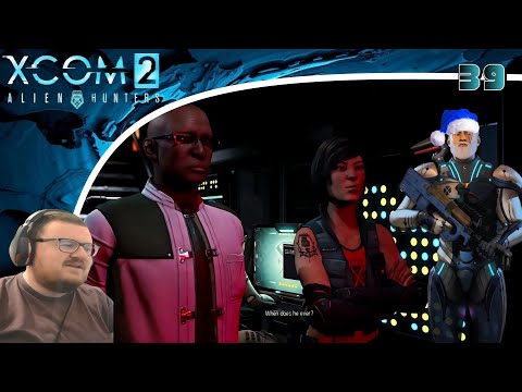 XCOM 2 Season 3 (Mods/Alien Hunters) Playthrough/Walkthrough Part 39: Merry Freedomas Ya Bas!!