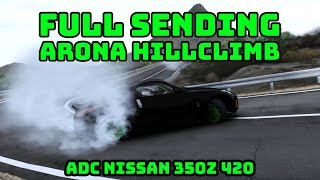 Full Sending Arona Hillclimb in ADC 350z 420