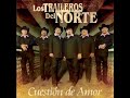 Los traileros del norte-ando mal
