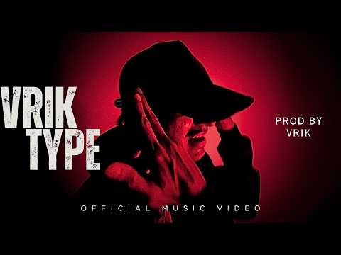 Vrik - Vrik Type (Official Music Video) BEATS x BARS EP