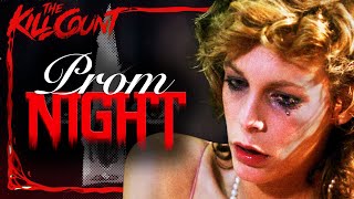 Prom Night (1980) KILL COUNT