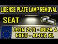 Seat Leon MK2 MK3 Ibiza MK4 Exeo Altea XL License Plate Lamp Removal LED Lamp Install