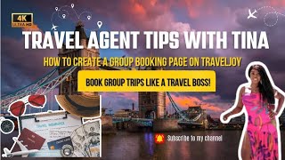 How to Create a Group Booking Page on TravelJoy