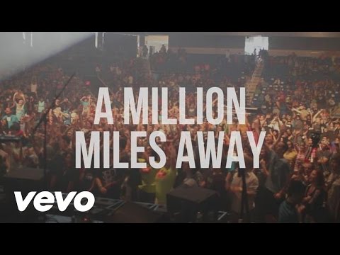 A Million Miles Away - Hawk Nelson