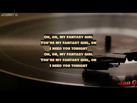 Johnny O - Fantasy Girl (Lyrics)