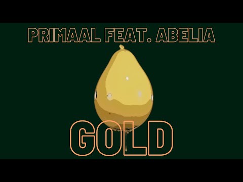Primaal feat. Abelia - GOLD