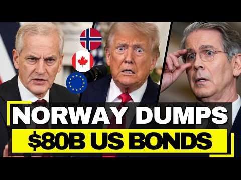 Trump PANICS As Norway DUMPS $80B In US Bonds