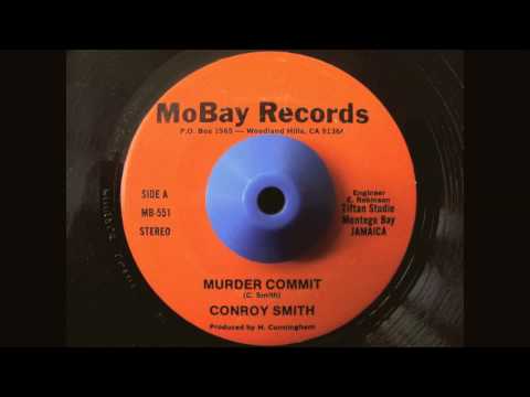 CONROY SMITH - MURDER COMMIT 7"