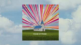 House Of Praise