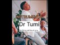 Dr Tumi_ nothing without you_ instrumental