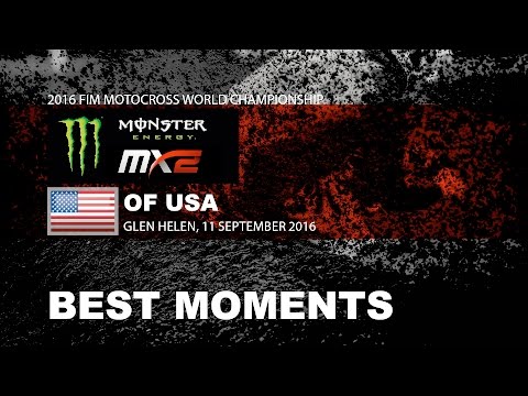 MX2 Best Moments Monster Energy MXGP of The USA - Glen Helen motocross 2016
