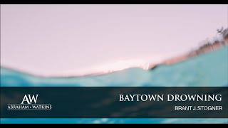 Baytown, Texas Drowning
