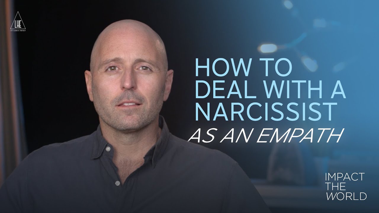 How to Deal with a Narcissist as an Empath - Impact the World