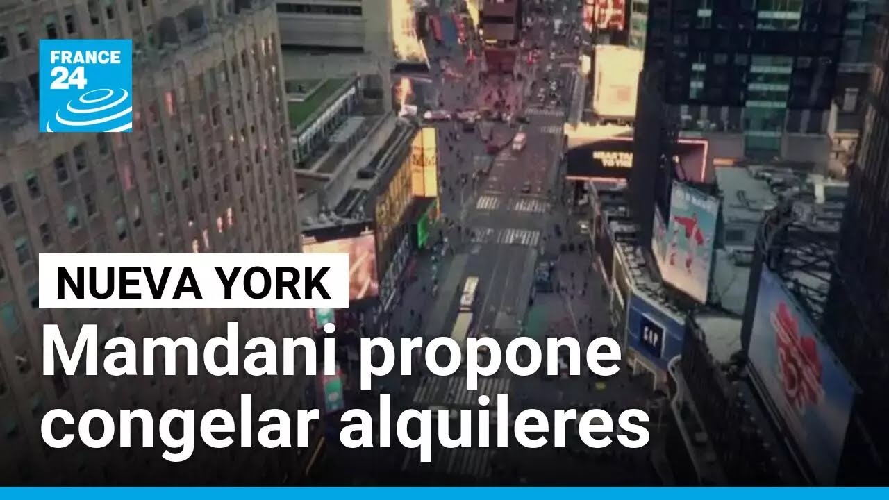 Nueva York: Mamdani propone congelar alquileres de un millón de viviendas durante cuatro años